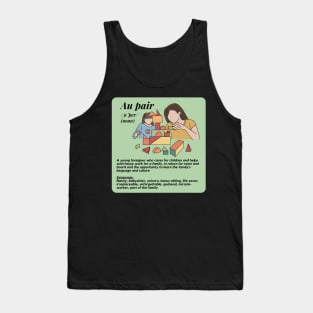 Au pair definition female green Tank Top